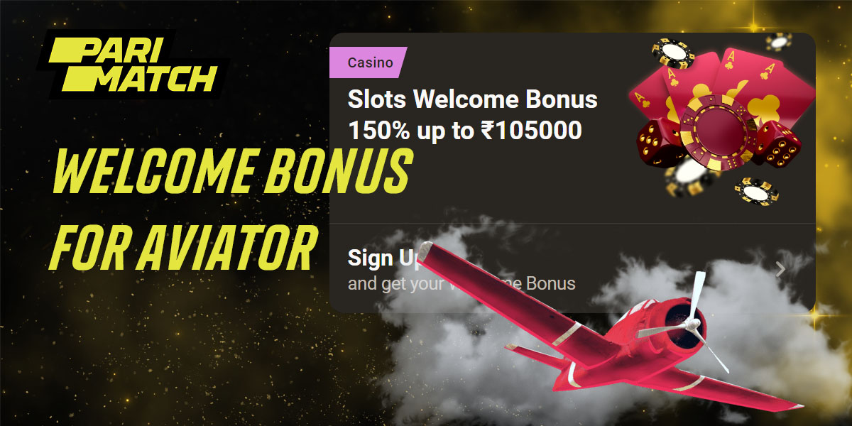 Welcome bonus available to Parimatch users for the Aviator game
